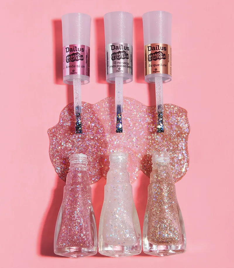 Esmalte Babado E Gliteria - Eu Que Lute