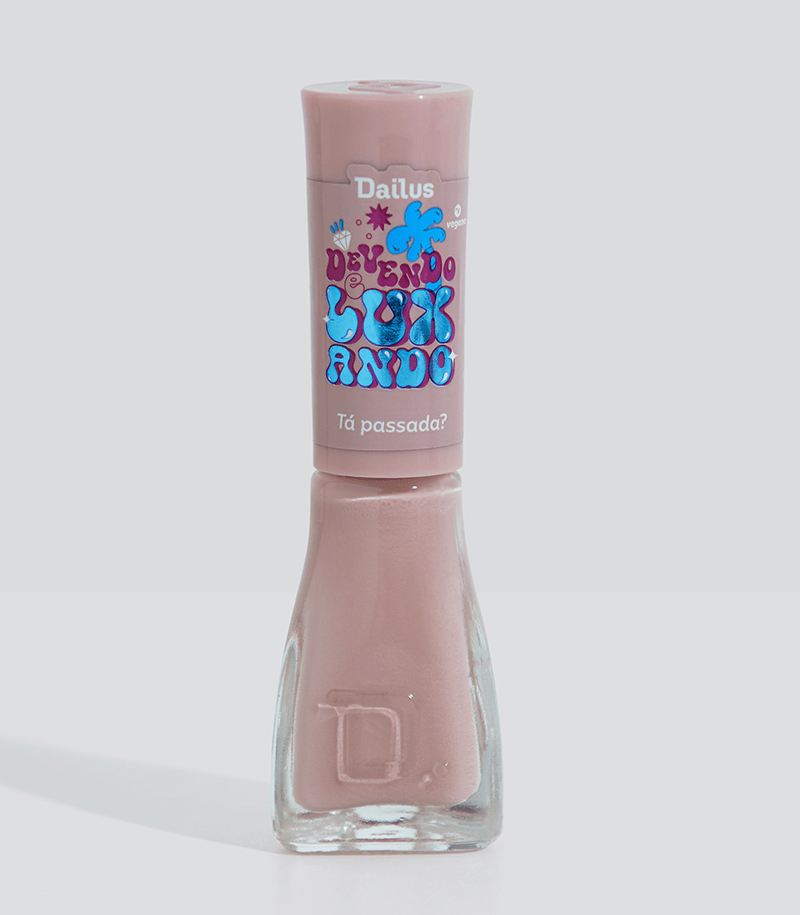 Esmalte Devendo E Luxando - Tá Passada?