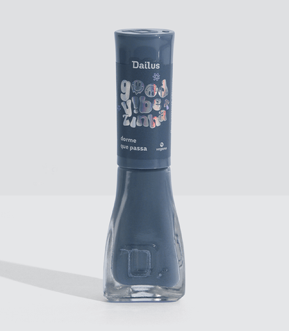Esmalte Dailus Good Vibezinha - Dorme Que Passa