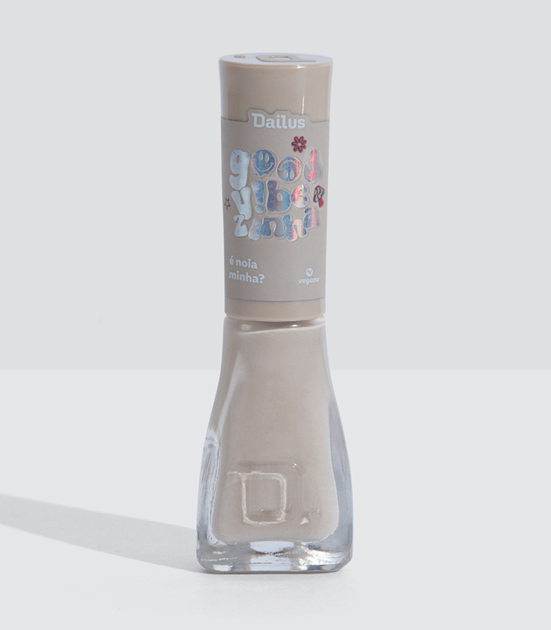 Esmalte Dailus Good Vibezinha - É Noia Minha?
